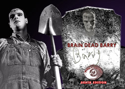 Brain Dead Barry
